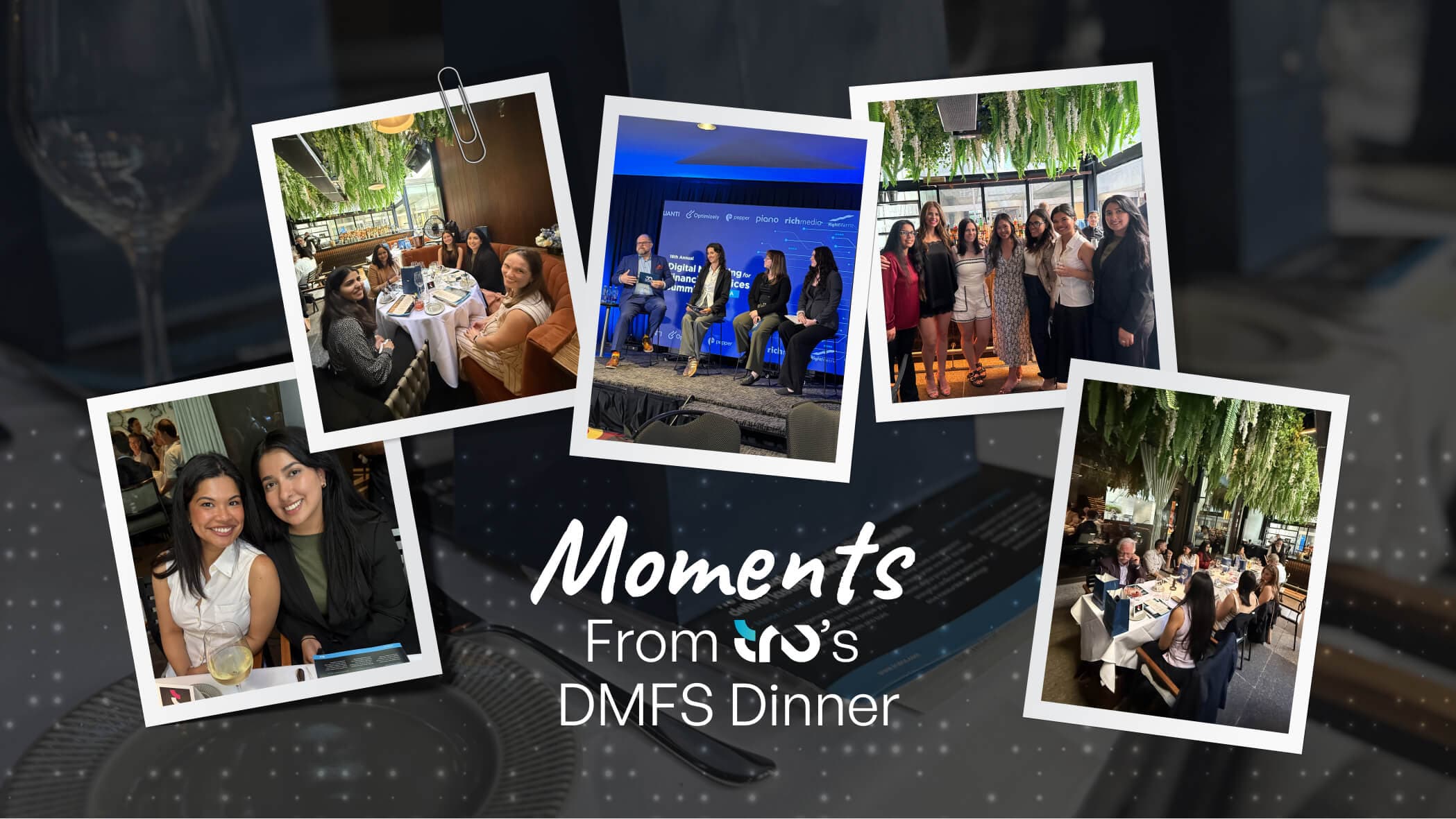 Photo collage from Tru’s intimate DMFS Dinner on June 10, showing attendees connecting, networking, and continuing conversations after Day 1 of DMFS Canada Summit.