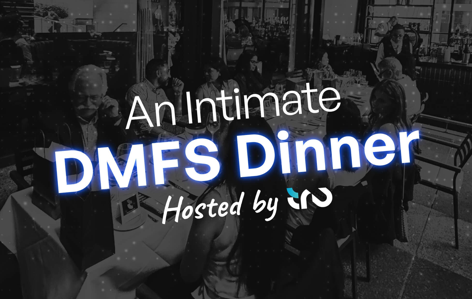 Hero Image - Tru Hosts DMFS Dinner